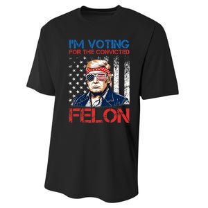 IM Voting For The Convicted Fellon 2024 Us Flag Pro Trump Performance Sprint T-Shirt