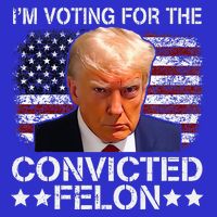 IM Voting For The Convicted Felon Trump Mugshot Pro Trump 16 in Basic Backpack