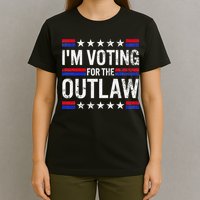 IM Voting For The Outlaw T-Shirt