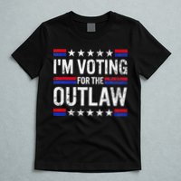 IM Voting For The Outlaw T-Shirt