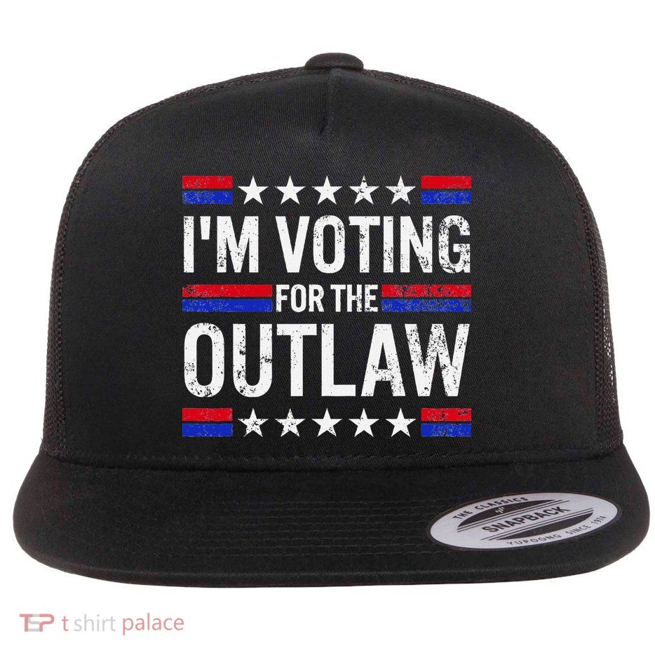 IM Voting For The Outlaw Flatbill Hat