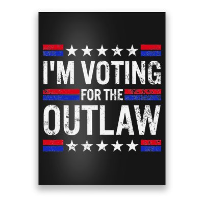 IM Voting For The Outlaw Poster