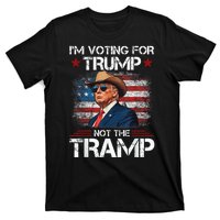 Im Voting For Trump Not The Tramp Trump Vance 2024 T-Shirt