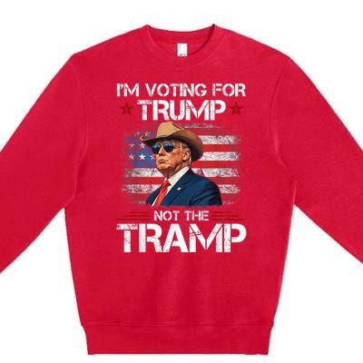 Im Voting For Trump Not The Tramp Trump Vance 2024 Premium Crewneck Sweatshirt