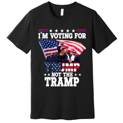 IM Voting For Trump Not The Tramp Trump Vance 2024 Premium T-Shirt