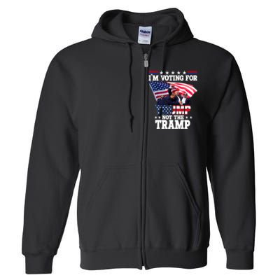 IM Voting For Trump Not The Tramp Trump Vance 2024 Full Zip Hoodie