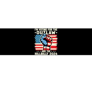 Im Voting For The Outlaw And The Hillbilly 2024 Us Flag Bumper Sticker