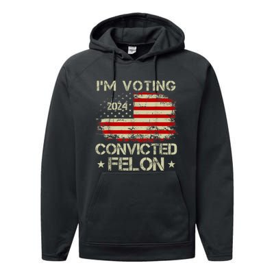 Im Voting For The Convicted Felon Funny Retro American Flag Performance Fleece Hoodie