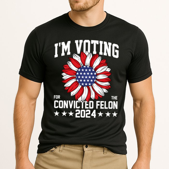 Im Voting For The Convicted Felon 4th Of July Pro Trump Performance Shirt