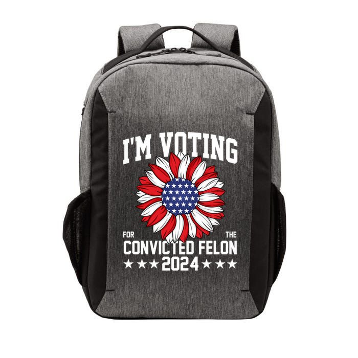 Im Voting For The Convicted Felon 4th Of July Pro Trump Vector Backpack