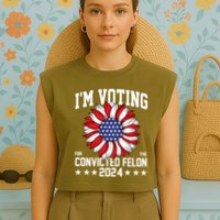 Im Voting For The Convicted Felon 4th Of July Pro Trump Garment-Dyed Women's Muscle Tee