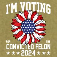 Im Voting For The Convicted Felon 4th Of July Pro Trump Garment-Dyed Women's Muscle Tee