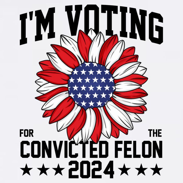 Im Voting For The Convicted Felon 4th Of July Pro Trump Garment-Dyed Sweatshirt