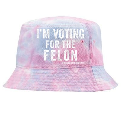 IM Voting For The Felon Trump 2024 Never Surrender 2024 America Under Distress Tie-Dyed Bucket Hat