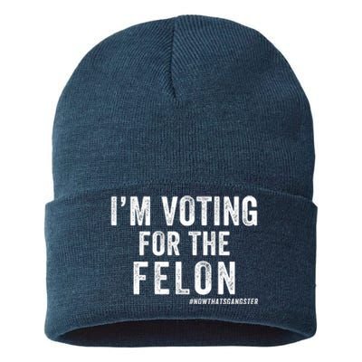 IM Voting For The Felon Trump 2024 Never Surrender 2024 America Under Distress Sustainable Knit Beanie