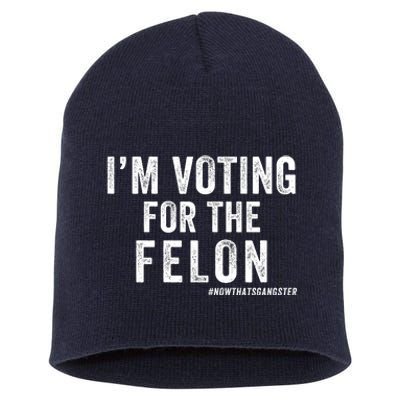 IM Voting For The Felon Trump 2024 Never Surrender 2024 America Under Distress Short Acrylic Beanie