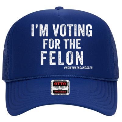 IM Voting For The Felon Trump 2024 Never Surrender 2024 America Under Distress High Crown Mesh Back Trucker Hat