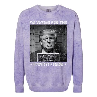 IM Voting For The Convicted Felon Funny Trump 2024 Colorblast Crewneck Sweatshirt