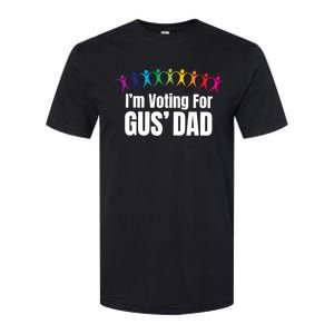 IM Voting For Gus Dad Softstyle CVC T-Shirt