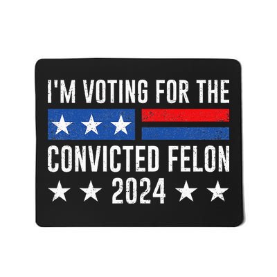 Im Voting Felon 2024 Voting Mousepad