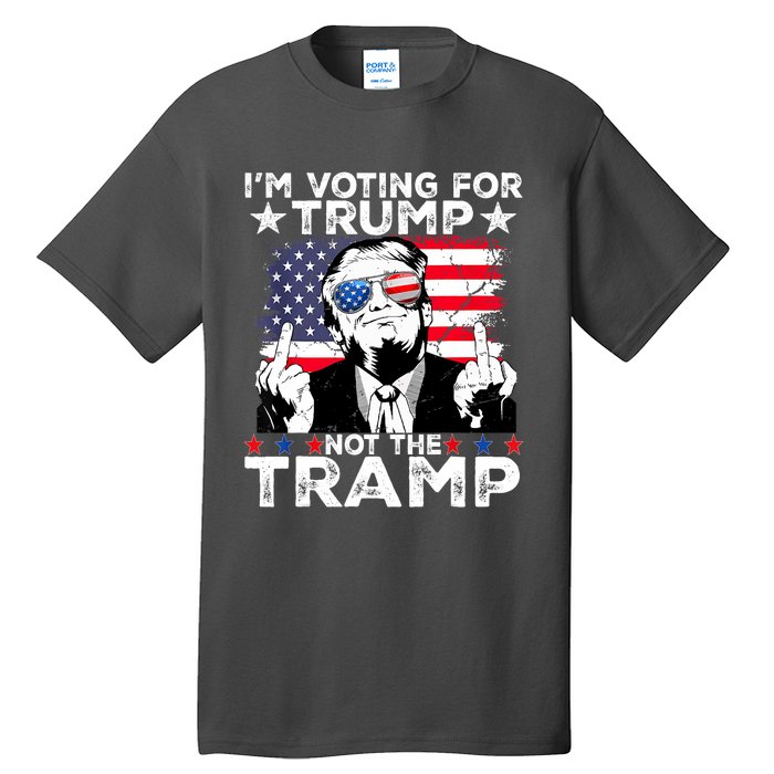 IM Voting For Trump Not The Tramp Trump Vance 2024 America Flag Tall T-Shirt