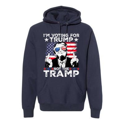 IM Voting For Trump Not The Tramp Trump Vance 2024 America Flag Premium Hoodie