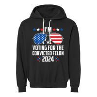 IM Voting Felon 2024 Voting For Felon Women Convicted Felon Garment-Dyed Fleece Hoodie