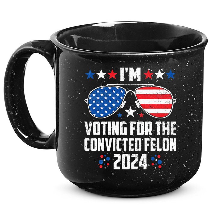 IM Voting Felon 2024 Voting For Felon Women Convicted Felon 15oz Campfire Ceramic Mug