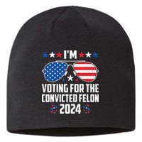 IM Voting Felon 2024 Voting For Felon Women Convicted Felon Sustainable Beanie