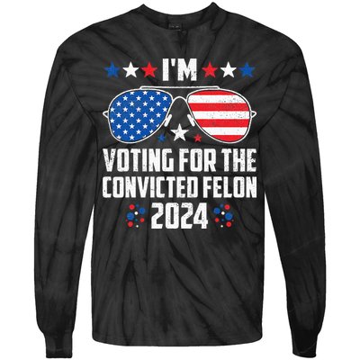 IM Voting Felon 2024 Voting For Felon Women Convicted Felon Tie-Dye Long Sleeve Shirt