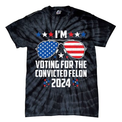 IM Voting Felon 2024 Voting For Felon Women Convicted Felon Tie-Dye T-Shirt