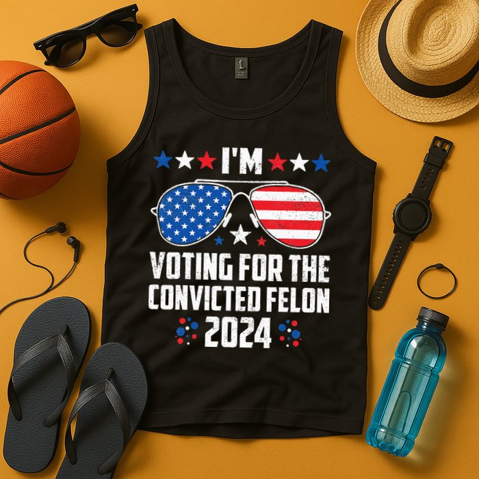 IM Voting Felon 2024 Voting For Felon Women Convicted Felon Tank Top