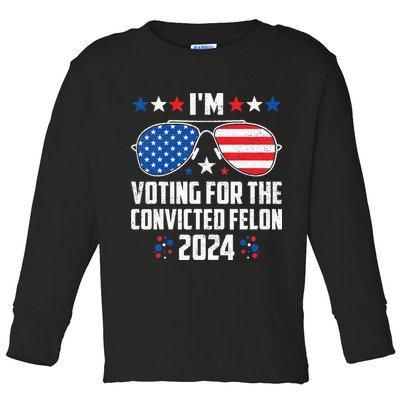 IM Voting Felon 2024 Voting For Felon Women Convicted Felon Toddler Long Sleeve Shirt