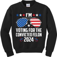 IM Voting Felon 2024 Voting For Felon Women Convicted Felon Kids Sweatshirt