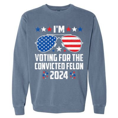 IM Voting Felon 2024 Voting For Felon Women Convicted Felon Garment-Dyed Sweatshirt