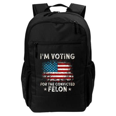 Im Voting For The Convicted Felon Funny Retro American Flag Daily Commute Backpack