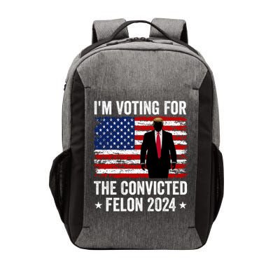 i am Voting For The Convicted Felon 2024 Vector Backpack