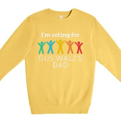 IM Voting For Gus Walz Dad Harris Walz 2024 Premium Crewneck Sweatshirt