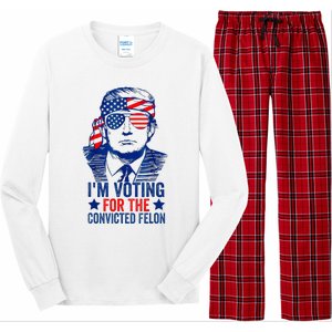 IM Voting For The Convicted Funny Trump 2024 Felon Long Sleeve Pajama Set