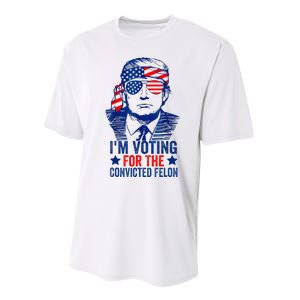 IM Voting For The Convicted Funny Trump 2024 Felon Performance Sprint T-Shirt