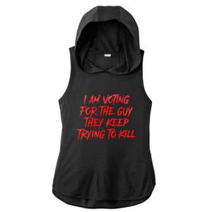 IM Voting For The Guy They Keep Trying To Kill Ladies PosiCharge Tri-Blend Wicking Draft Hoodie Tank