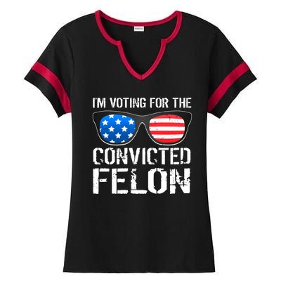 IM Voting For The Convicted Felon Pro Trump 2024 Ladies Halftime Notch Neck Tee