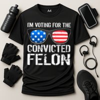 IM Voting For The Convicted Felon Pro Trump 2024 Performance Shirt