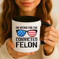 IM Voting For The Convicted Felon Pro Trump 2024 Mug