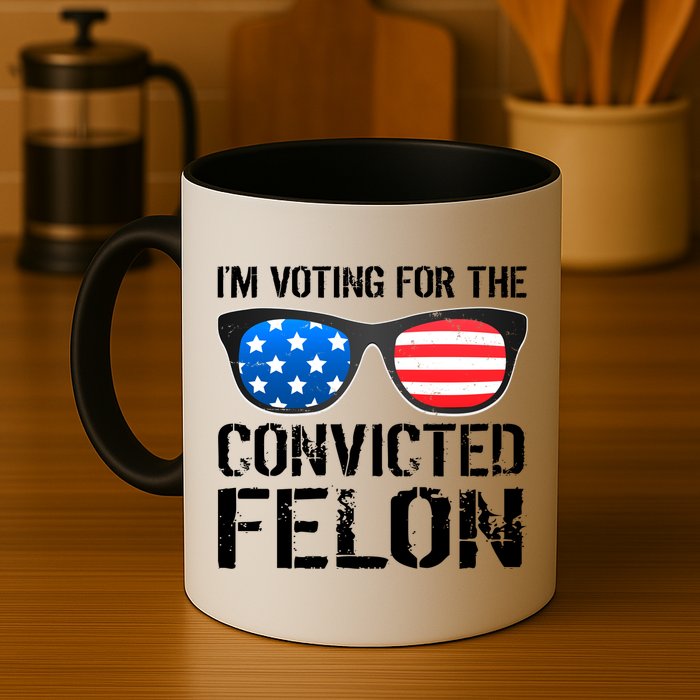 IM Voting For The Convicted Felon Pro Trump 2024 Mug