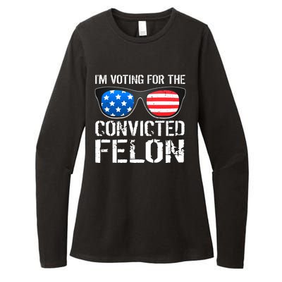 IM Voting For The Convicted Felon Pro Trump 2024 Womens CVC Long Sleeve Shirt