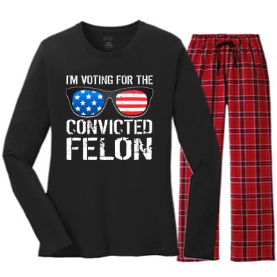 IM Voting For The Convicted Felon Pro Trump 2024 Women's Long Sleeve Flannel Pajama Set 