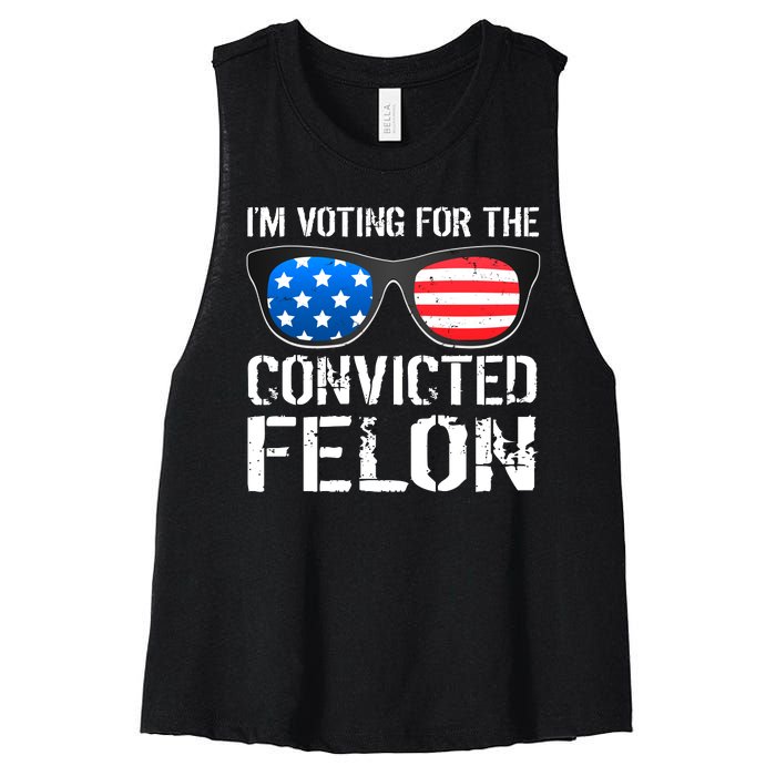 IM Voting For The Convicted Felon Pro Trump 2024 Women's Racerback Cropped Tank