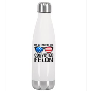 IM Voting For The Convicted Felon Pro Trump 2024 Stainless Steel Insulated Water Bottle