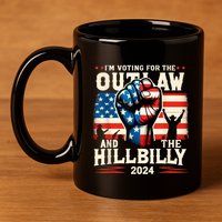 IM Voting For The Outlaw And The Hillbilly 2024 Us Flag 11oz C Handle Ceramic Mug